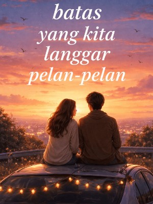 Cover Batas yang Kita Langgar Pelan-pelan