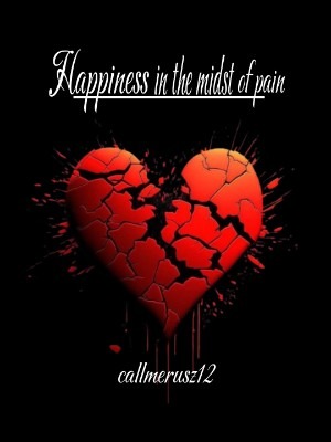 Cover Happiness in the midst of pain